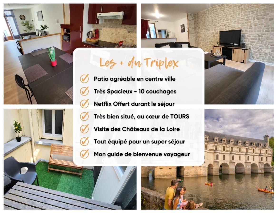 "Colbert Triplex" 3 Chambres - Balcon - Patio - Cathedrale Tours Exteriör bild